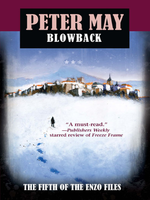 Title details for Blowback by Peter May - Available